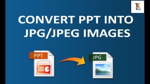 Convert PowerPoint to JPEG